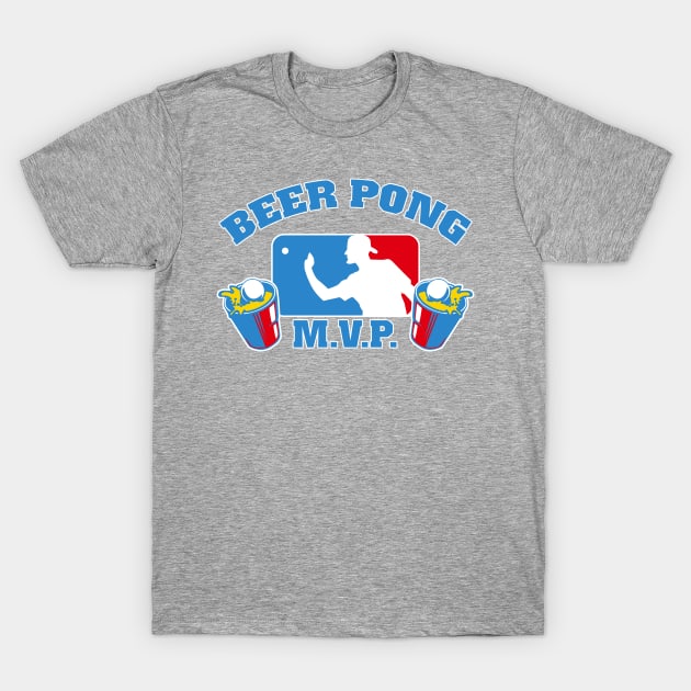 Beer pong MVP Champ Beer Pong Champion Beer Pong Champion T Shirt TeePublic